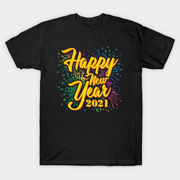 Happy New Year 2021 T-Shirt by SiegfriedIlligDesign